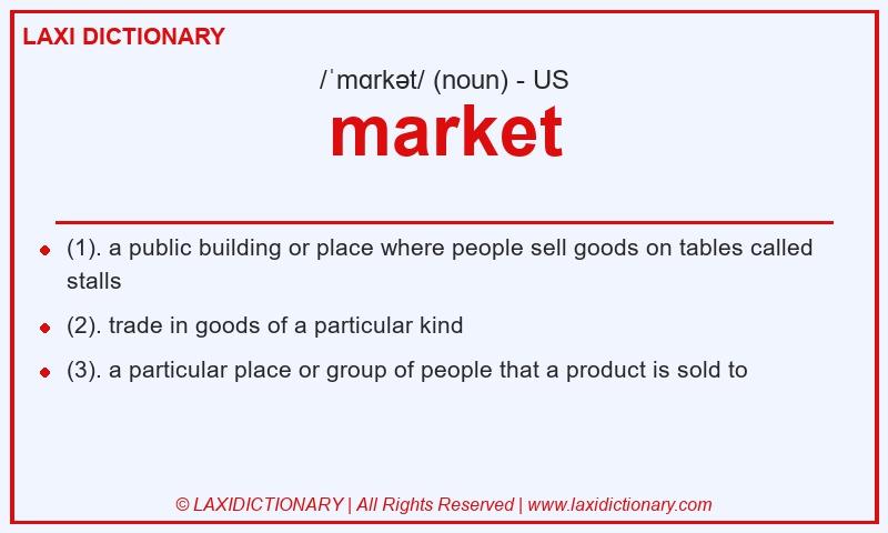 Definition market in American English