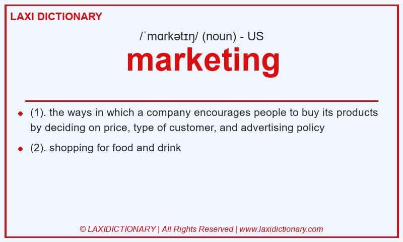 Definition marketing in American English