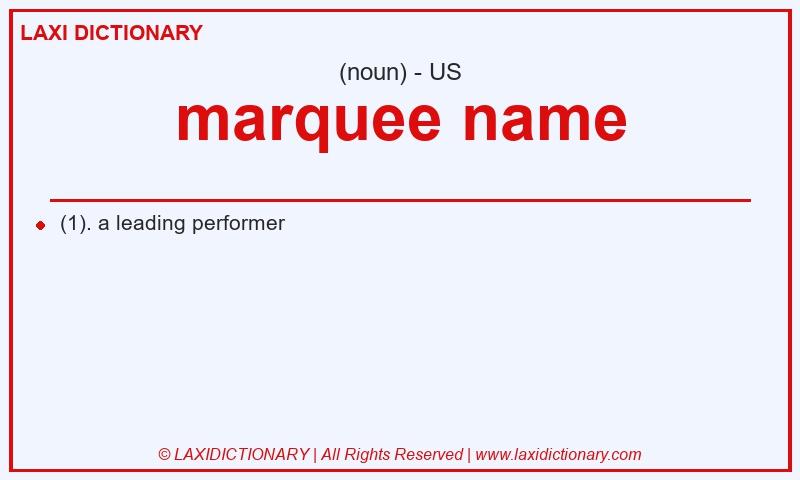 Definition marquee name in American English