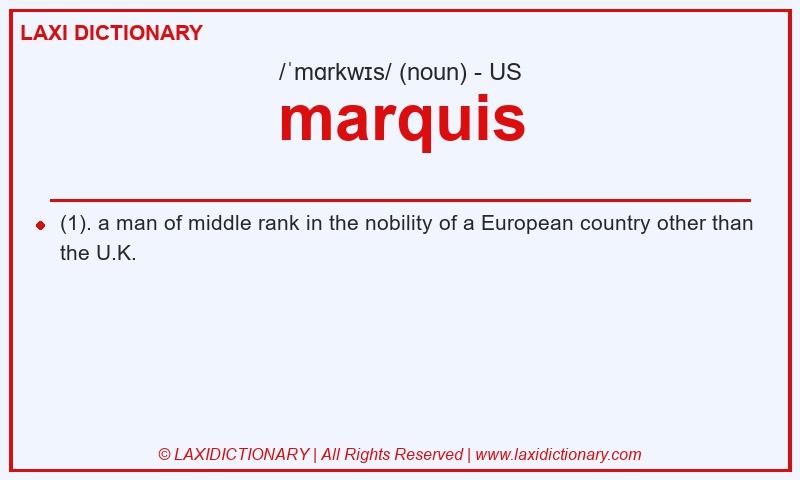 Definition marquis in American English