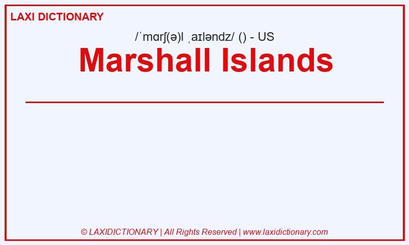 Definition Marshall Islands in American English