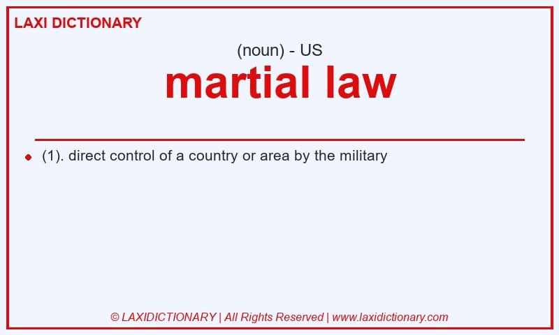 Definition martial law in American English