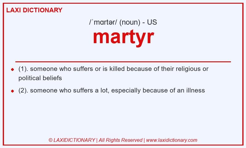 Definition martyr in American English