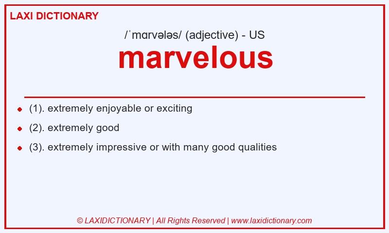 Definition marvelous in American English