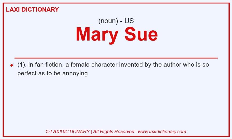 Definition Mary Sue in American English