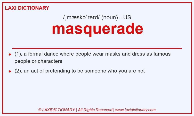 Definition masquerade in American English
