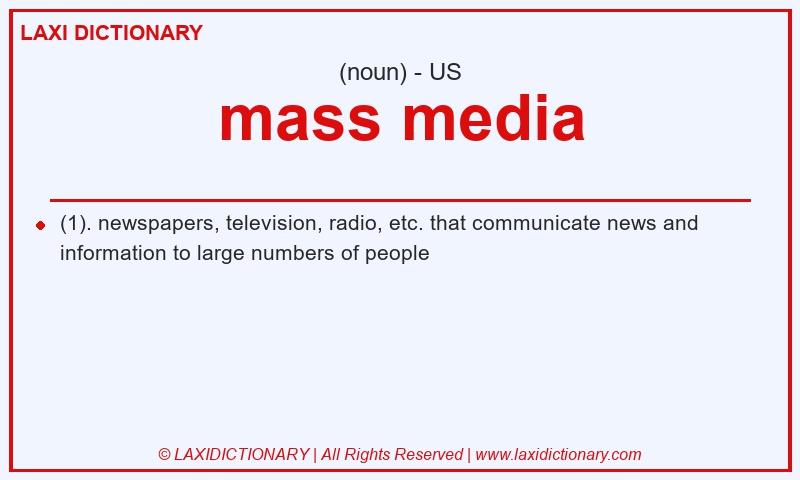 Definition mass media in American English