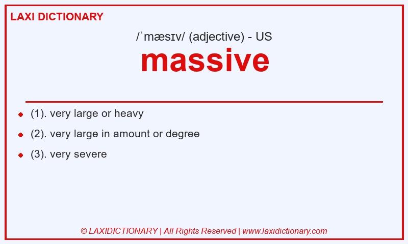 Definition massive in American English