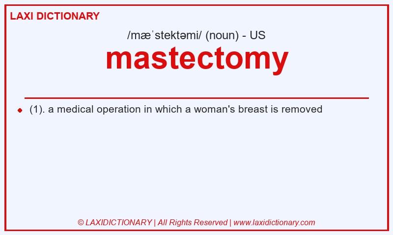 Definition mastectomy in American English