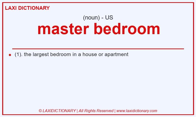 Definition master bedroom in American English