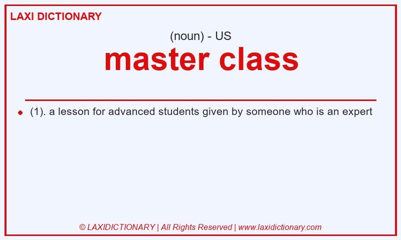 Definition master class in American English