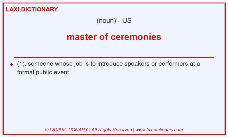 Definition master of ceremonies in American English