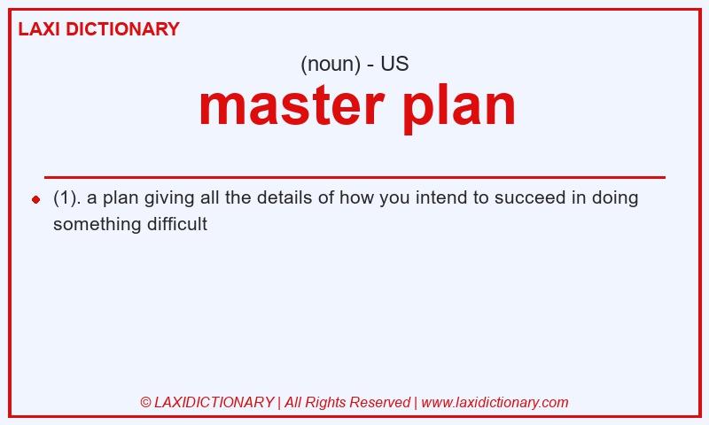 Definition master plan in American English