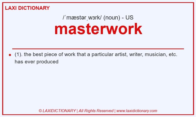Definition masterwork in American English