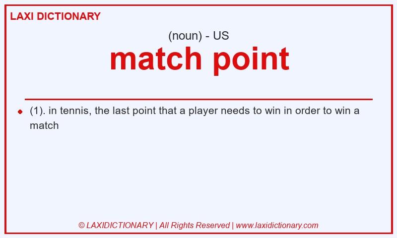 Definition match point in American English