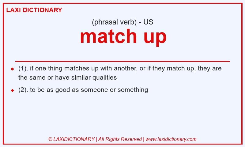 Definition match up in American English