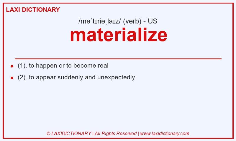 Definition materialize in American English
