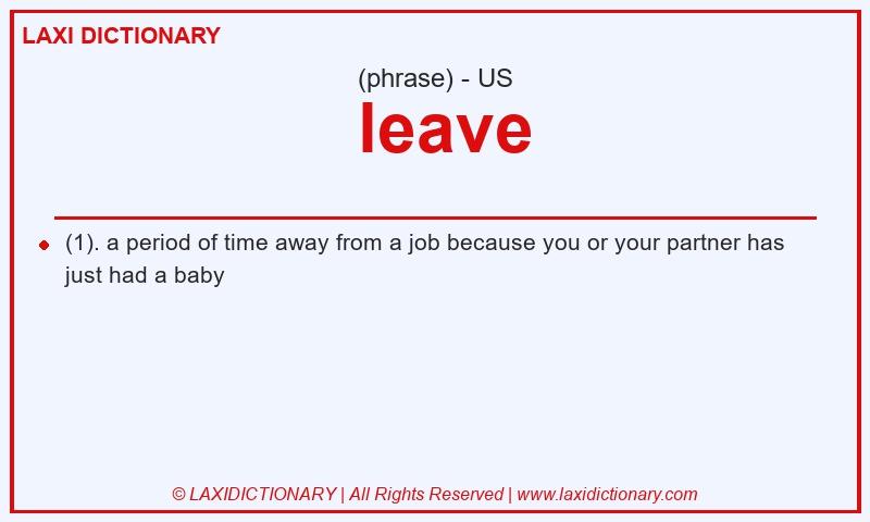 Definition leave in American English