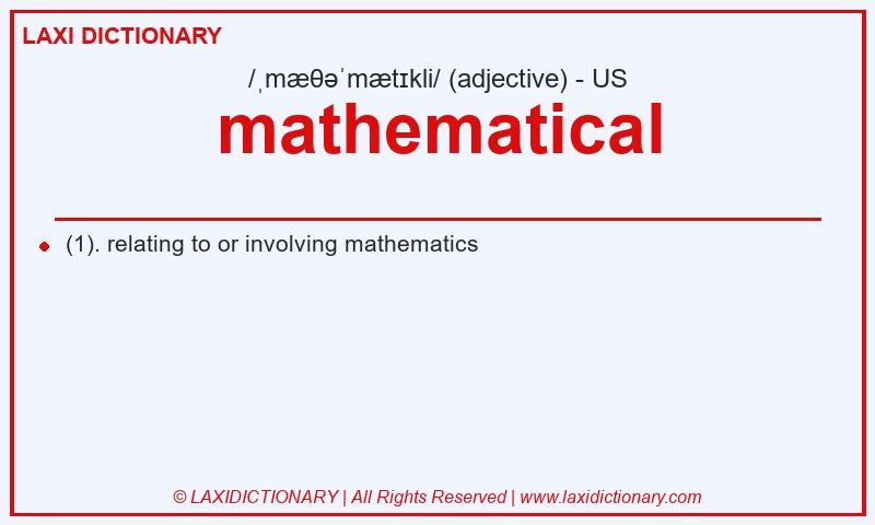 Definition mathematical in American English