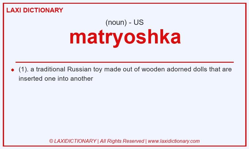 Definition matryoshka in American English