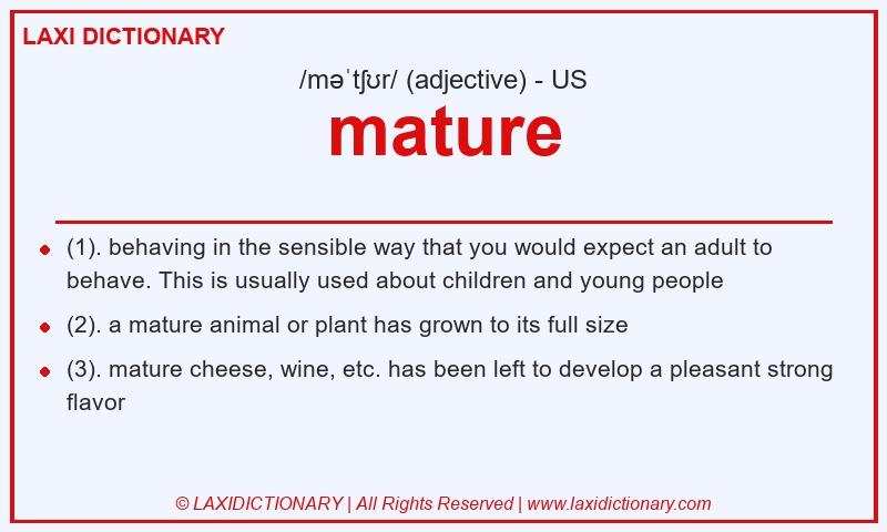 Definition mature in American English