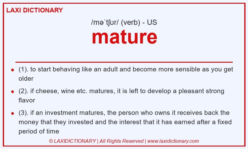 Definition mature in American English