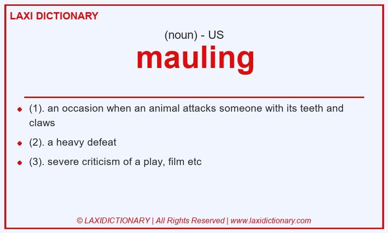 Definition mauling in American English