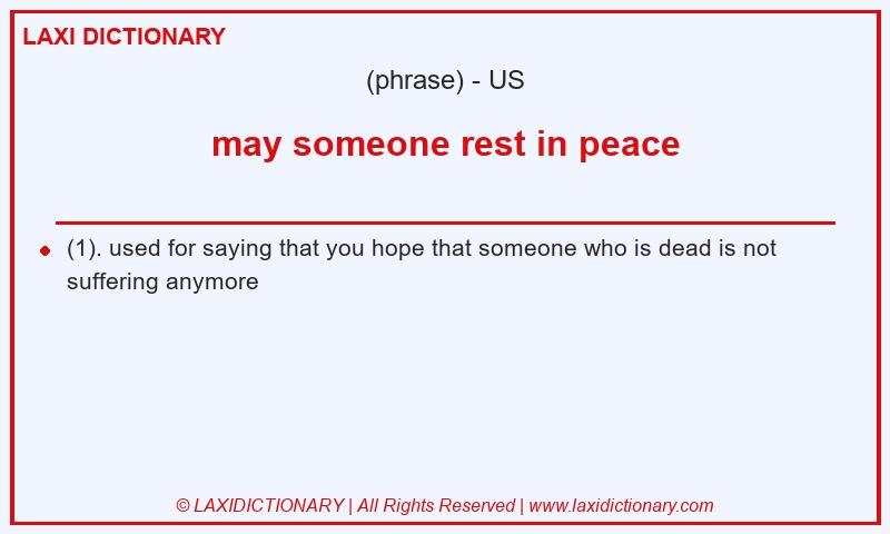 Definition may someone rest in peace in American English