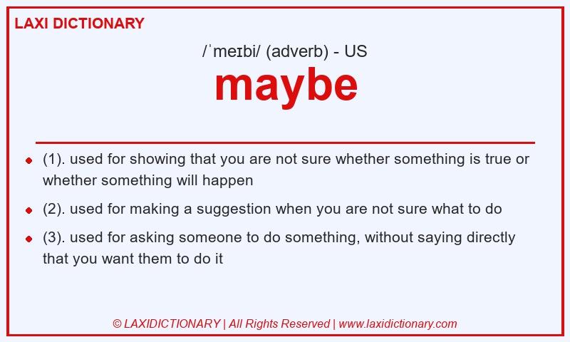 Definition maybe in American English