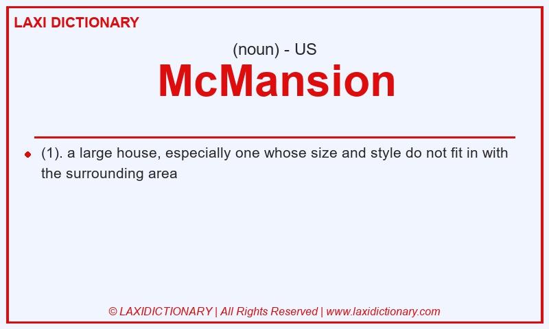 Definition McMansion in American English