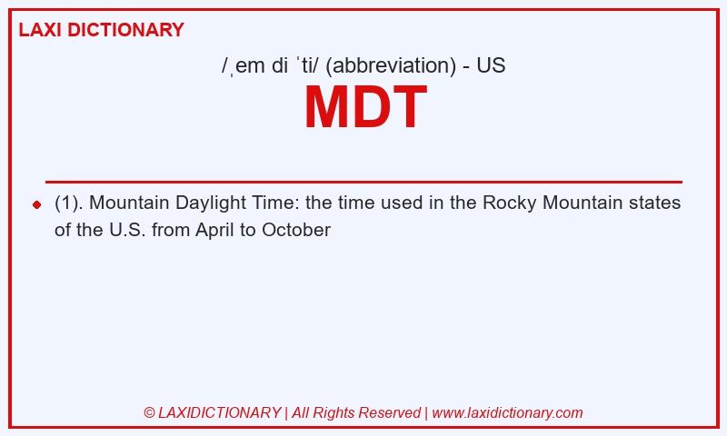 Definition MDT in American English