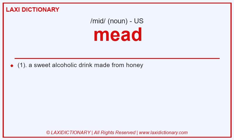 Definition mead in American English