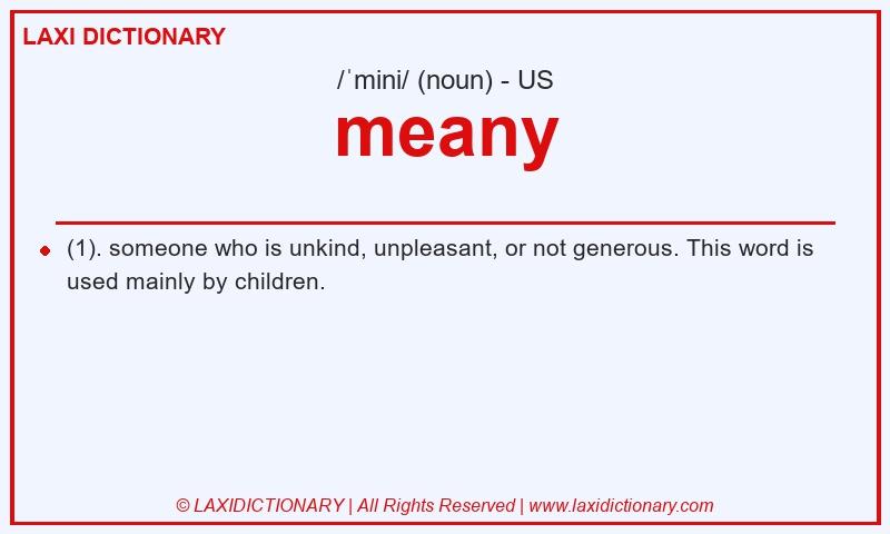 Definition meany in American English