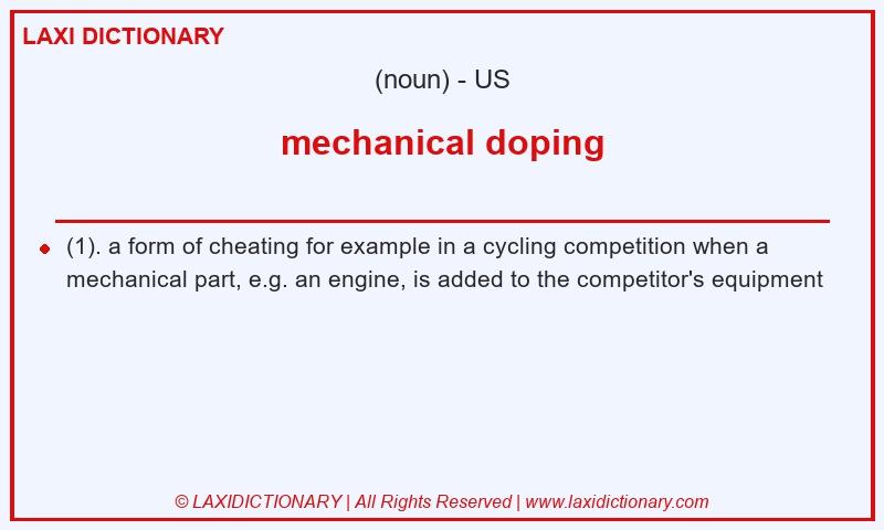 Definition mechanical doping in American English