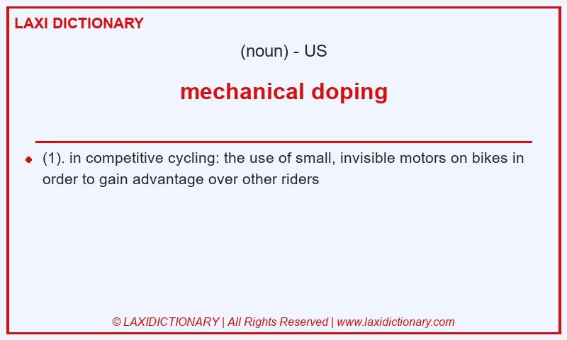 Definition mechanical doping in American English