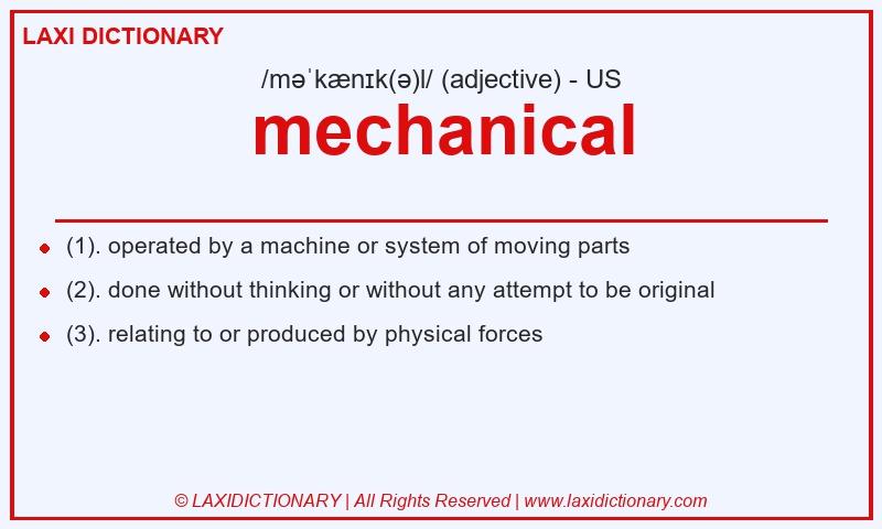 Definition mechanical in American English