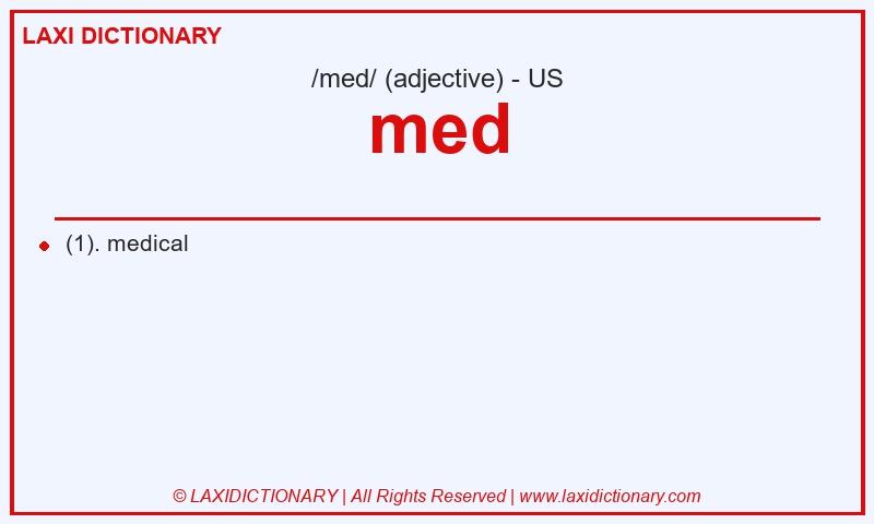 Definition med in American English
