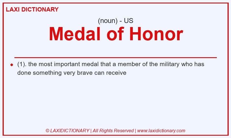 Definition Medal of Honor in American English