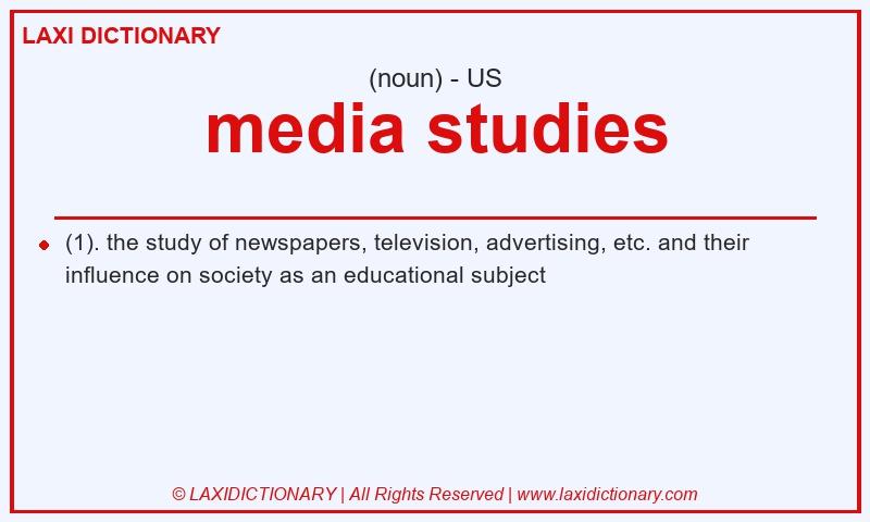 Definition media studies in American English