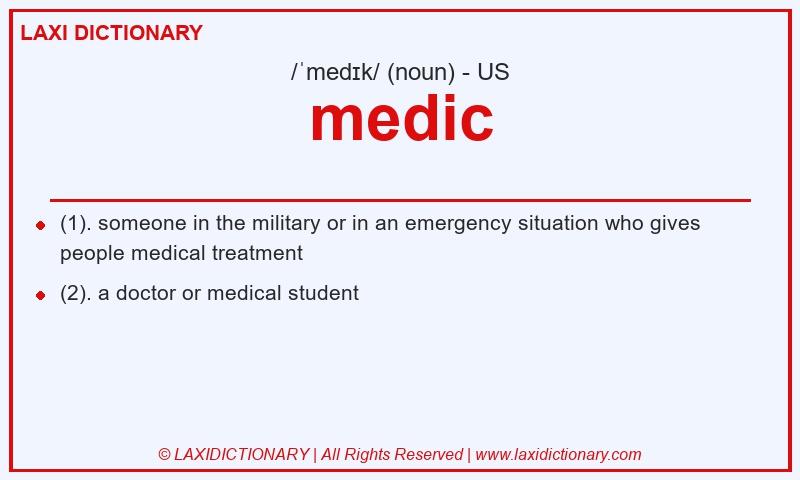 Definition medic in American English