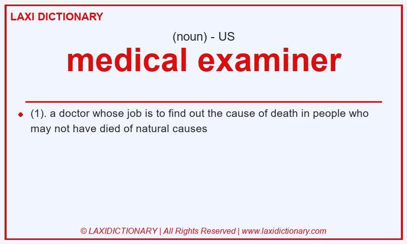 Definition medical examiner in American English