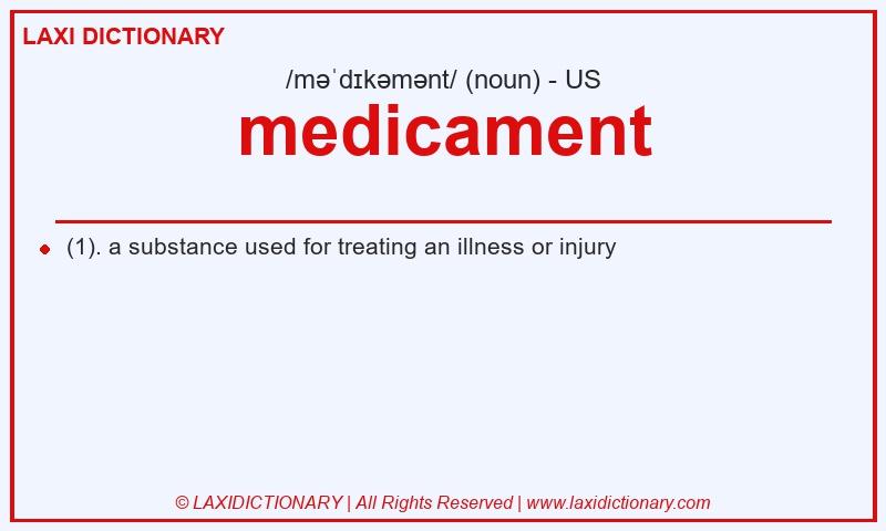 Definition medicament in American English