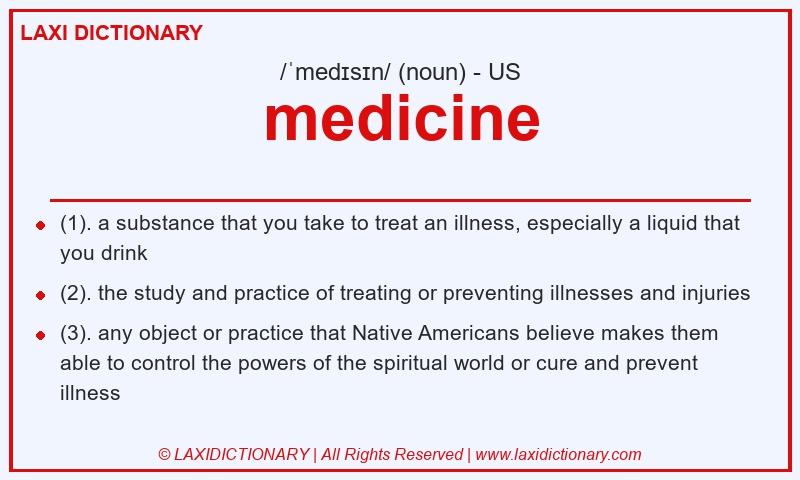 Definition medicine in American English