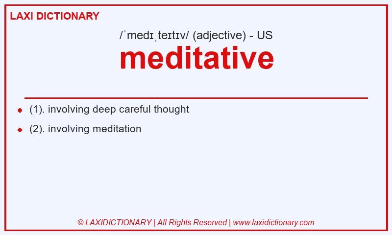 Definition meditative in American English