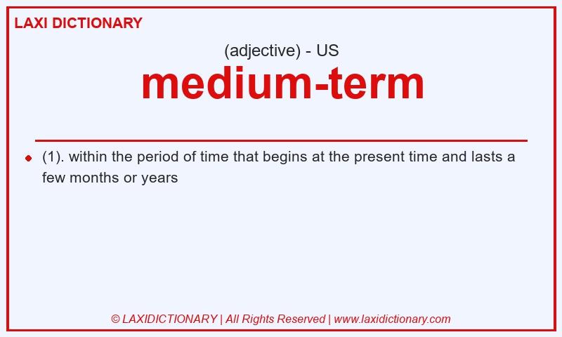 Definition medium-term in American English