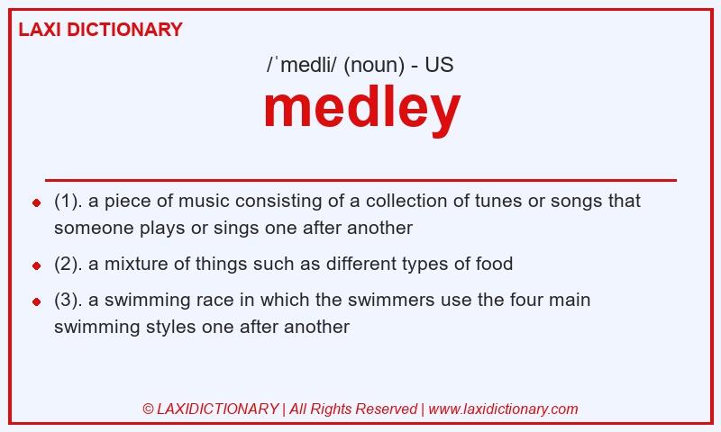 Definition medley in American English