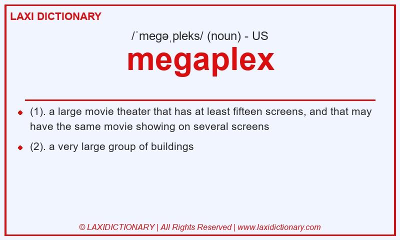 Definition megaplex in American English