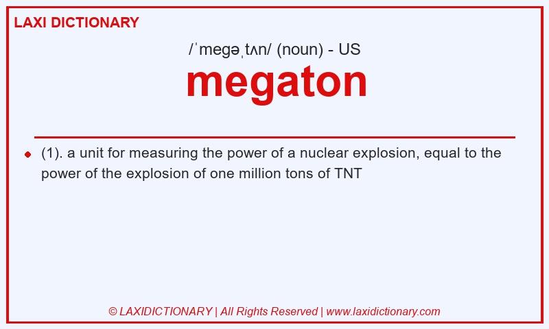 Definition megaton in American English