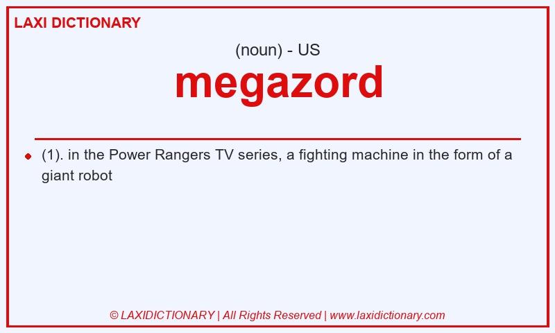 Definition megazord in American English