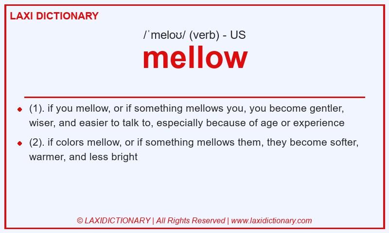 Definition mellow in American English